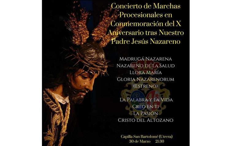 La banda de la Vera-Cruz conmemora con un concierto el décimo aniversario de su acompañamiento a Jesús Nazareno