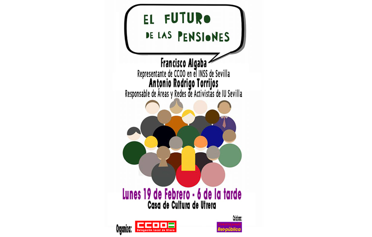 Comisiones Obreras organiza un acto informativo sobre el futuro de las pensiones