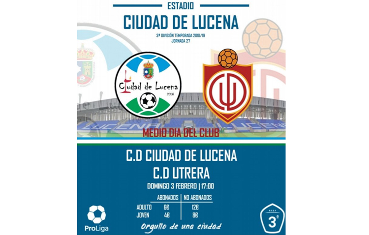 C.D. CIUDAD DE LUCENA – C.D. UTRERA: Jornada para afianzarse en lo más alto de la tabla