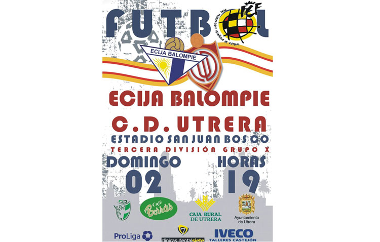 C.D. UTRERA – ÉCIJA BALOMPIÉ: Los utreranos apelarán al calor del San Juan Bosco