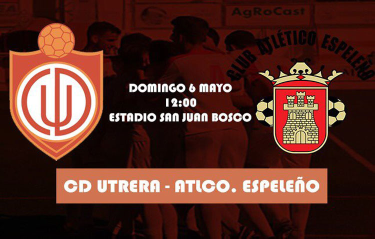 C.D. UTRERA – ATLÉTICO ESPELEÑO: A un punto de la permanencia