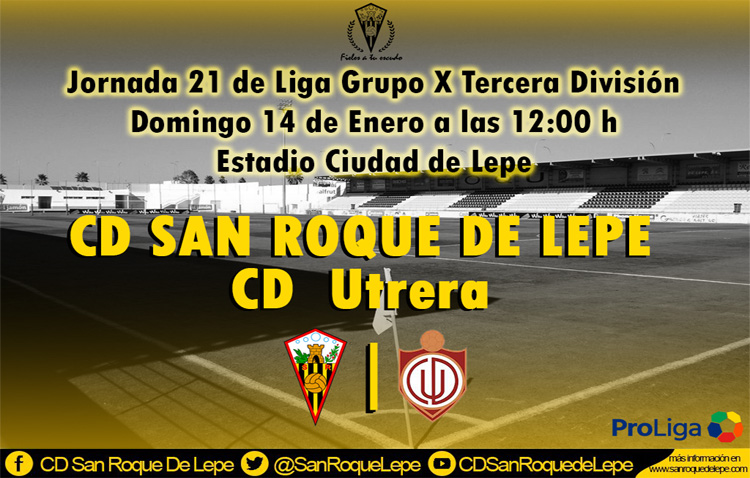 SAN ROQUE DE LEPE – C.D. UTRERA: Los utreranos buscan sumar de tres, lejos del San Juan Bosco