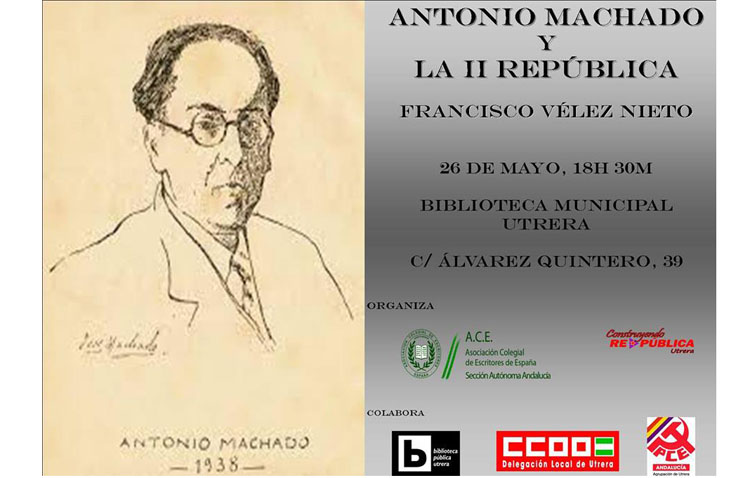 Acto literario sobre Antonio Machado y la II República a cargo del poeta y escritor Francisco Vélez