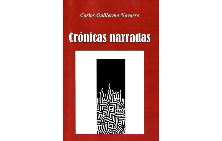El utrerano Carlos Guillermo Navarro presenta la reedición de sus «Crónicas narradas»