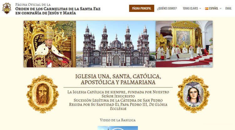 Revolución en la iglesia palmariana, al crear una página web para defenderse de los «ataques falsos y malintencionados» (VÍDEOS)