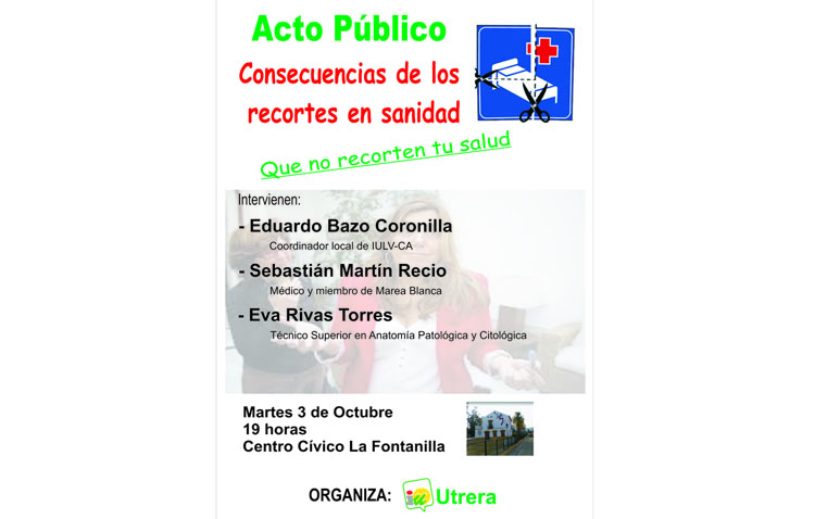 Un acto público de IU denunciará las «Consecuencias de los recortes en sanidad»