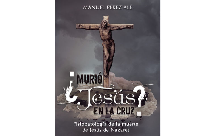 Presentación del libro «¿Murió Jesús en la cruz?»