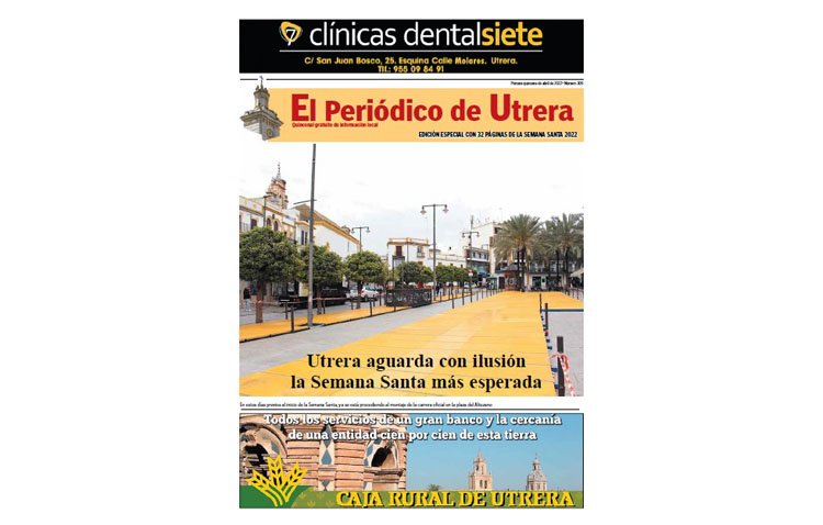 Un amplio especial sobre Semana Santa, protagonista del número 309 de ‘El Periódico de Utrera’