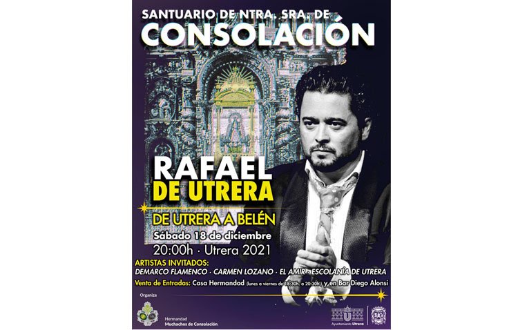 Demarco Flamenco y Carmen Lozano, entre los artistas invitados al recital navideño de Rafael de Utrera en Consolación