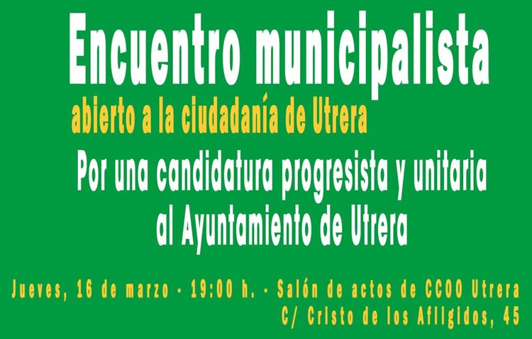 Una cita crucial para una posible confluencia de los partidos políticos de izquierda en Utrera