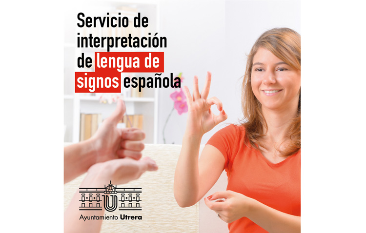El Ayuntamiento ofrece un servicio de intérprete de lengua de signos a los utreranos sordomudos