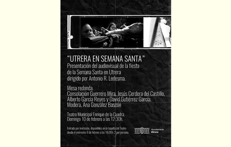 Presentación del audiovisual sobre la Semana Santa de Utrera junto a una mesa redonda en el teatro
